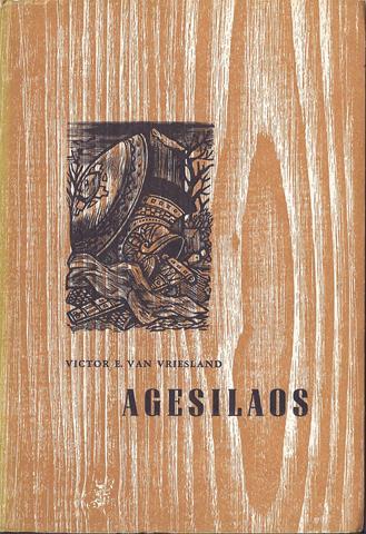 VRIESLAND, VICTOR E.VAN - Agesilaos