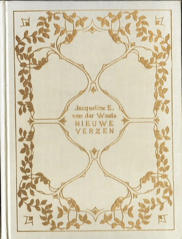 WAALS, JACQUELINE E. VAN DER (1868-1922) - Nieuwe Verzen