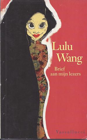 WANG, LULU - Brief Aan Mijn Lezers