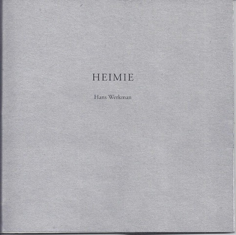 WERKMAN, HANS - Heimie, Verhaal