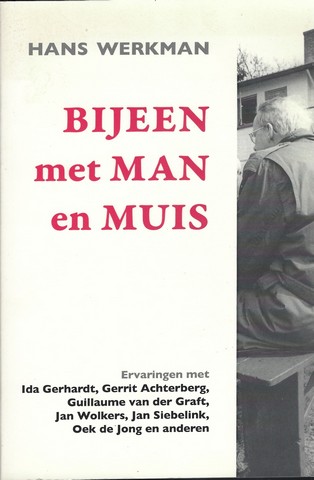 WERKMAN, HANS (1939) - Bijeen Met Man En Muis