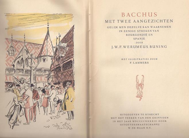WERUMEUS BUNING, J.W.F. - Bacchus Met Twee Aangezichten