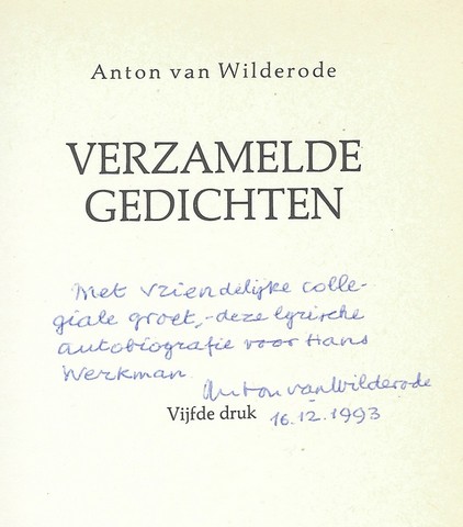 WILDERODE, ANTON VAN (1918-1998) - Verzamelde Gedichten