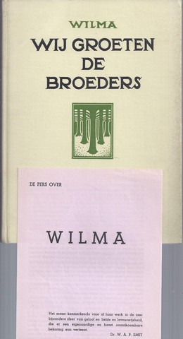 WILMA (VERMAAT) (1873-1967) - Wij Groeten de Broeders