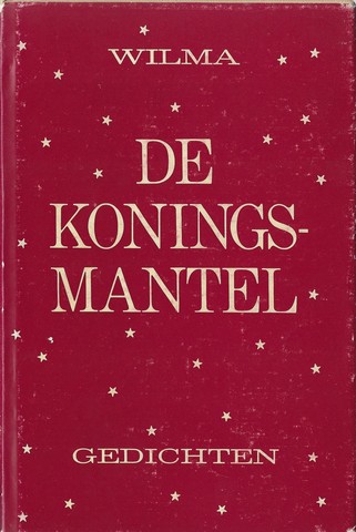 WILMA (VERMAAT) (1873-1967) - De Koningsmantel, Gedichten