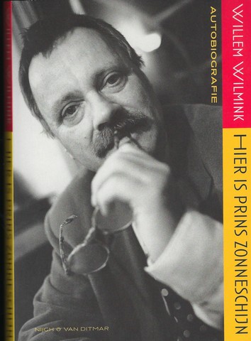 WILMINK, WILLEM (1936-2003) - Hier Is Prins Zonnenschijn