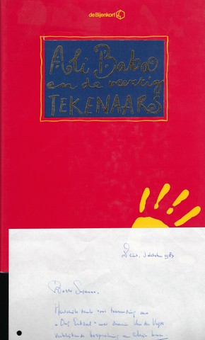 WILMINK, WILLEM (1936-2003) MET BRIEF - Ali Baba En de Veertig Tekenaars Geschreven in Versvorm Door Willem Willink, Gellustreerd Door Veertig Tekenaars