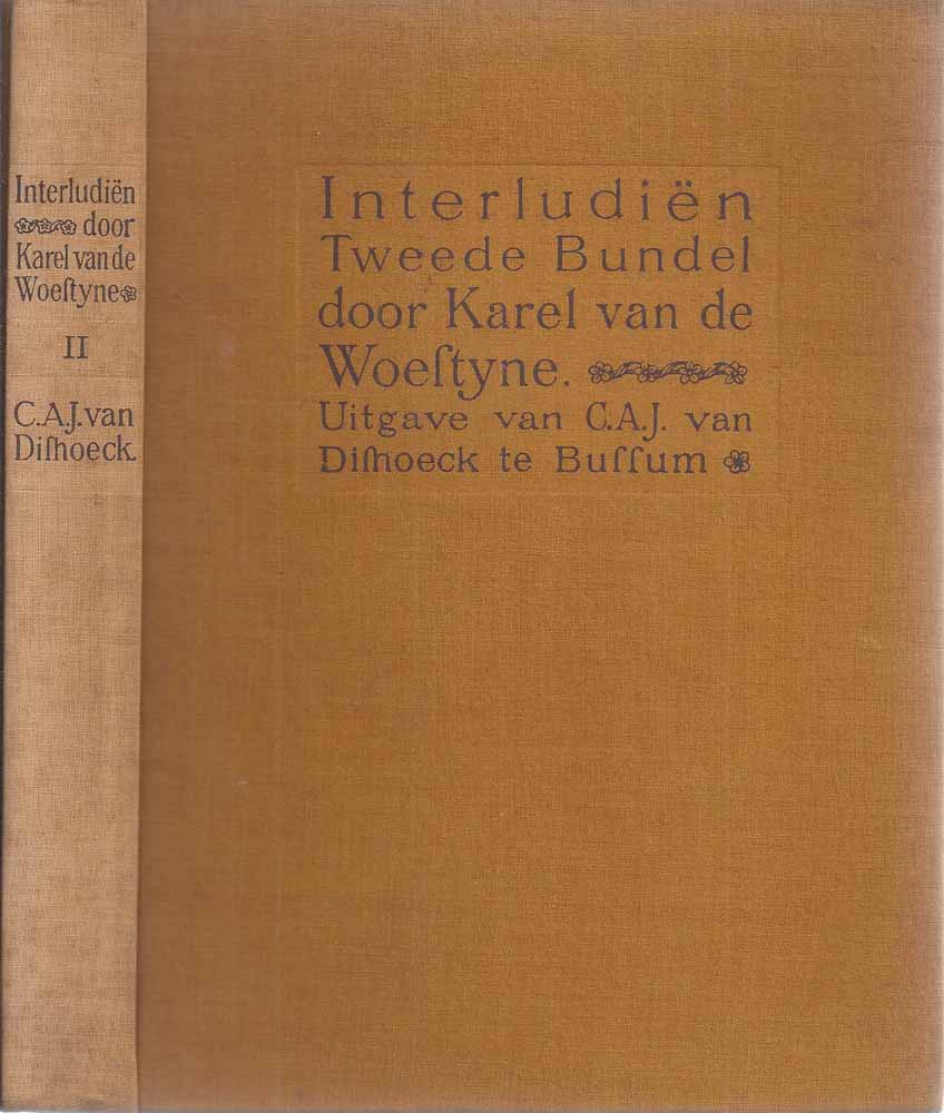 WOESTIJNE, KAREL VAN DE (1878-1929) - Interludin, Tweede Bundel