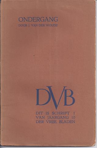 WOUDE, J.VAN DER - Ondergang