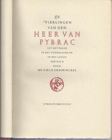 GRASWINCKEL, MR.DIRCK (VERT.)/ INLEIDING EN VERZORGING GEERTEN GOSSAERT - De Vierlingen Van Den Heer Van Pybrac