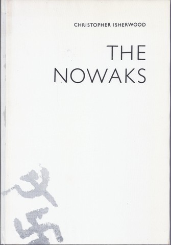 ISHEROOD, CHRISTOPHER (1904-1986) - The Nowaks
