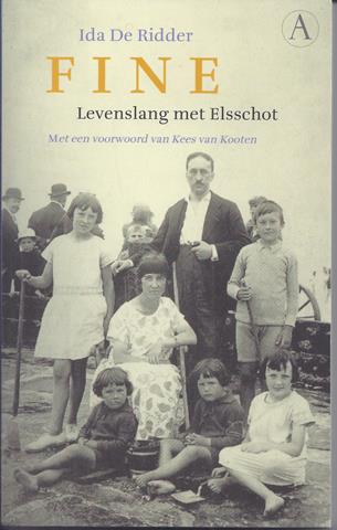 ELSSCHOT, WILLEM (OVER) DOOR IDA DE RIDDER; VOORWOORD DOOR KEES VAN KOOTEN - Fine, Levenslang Met Elsschot