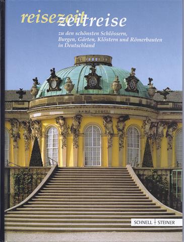 KASTELEN, ENZ. DUITSLAND, VEEL MEDEWEKERS - Reisezeit- Zeitreise Zu Den Schnsten Schlssernm Brgen, Grten, Klstern Und Rmerbauten in Deutschland