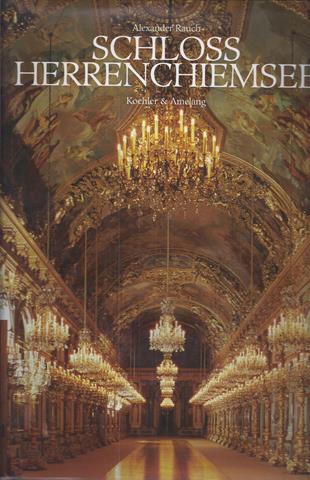 KASTELEN, ENZ. DUITSLAND, DOOR/ DURCH ALEXANDER RAUCH - Schloss Herrenchiemsee (1872)