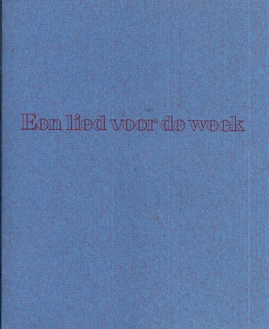 FOKKEMA, REDBAD (1938-2000) - Een Lied Voor de Week