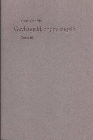 GEERDS, KOOS - Gevleugeld, Ongevleugeld