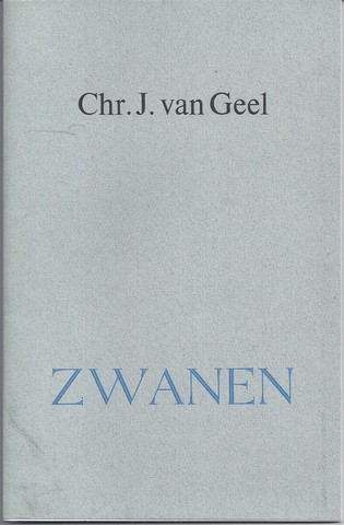 GEEL, CHR. J. VAN (1917-1974) - Zwanen