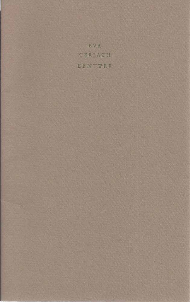 GERLACH, EVA (GEB. 1948) - Eentwee