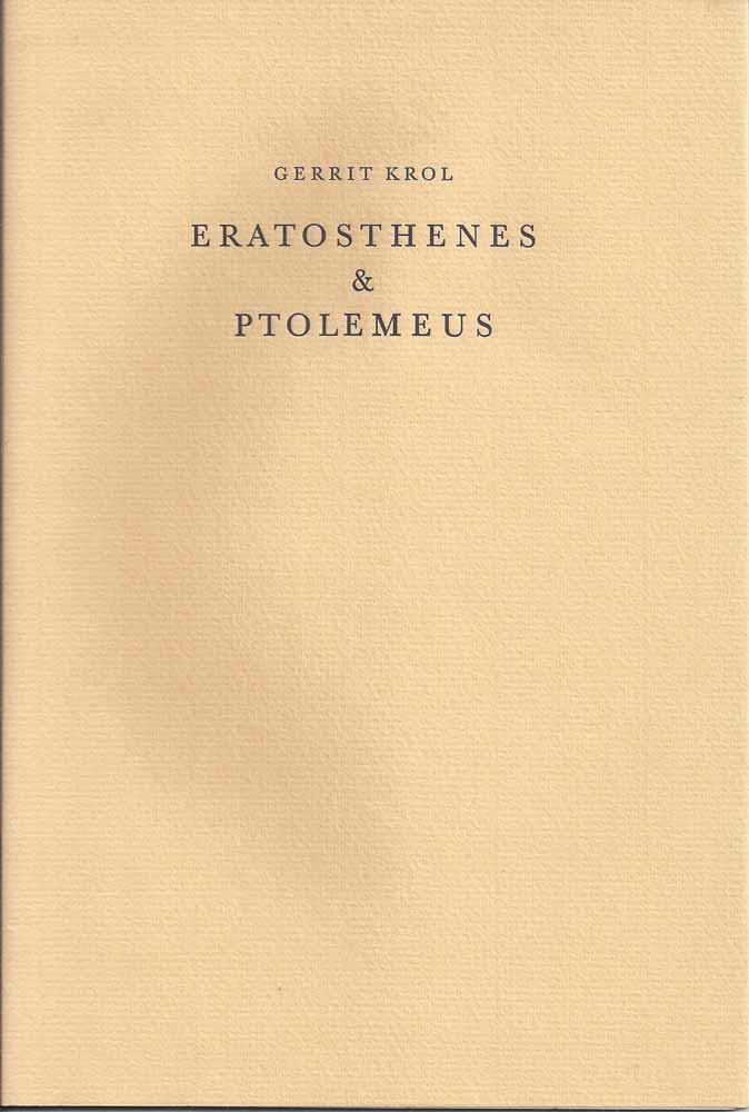 KROL, GERRIT (1934-2013) - Eratosthens & Ptolemeus