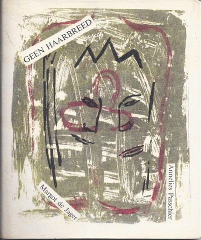 PASSCHIER, ANNELIES - Geen Haarbreed