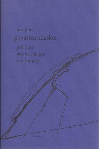 PRINS, MIA - Gevallen Masker, Gedichten