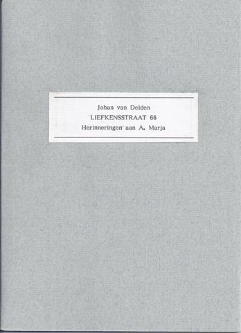 SJAALMANPERS; JOHAN VAN DELDEN (1919 TE BEERTA-2006 TE APPINGEDAM) - Liefkensstraat 66; Herinneringen Aan A. Marja