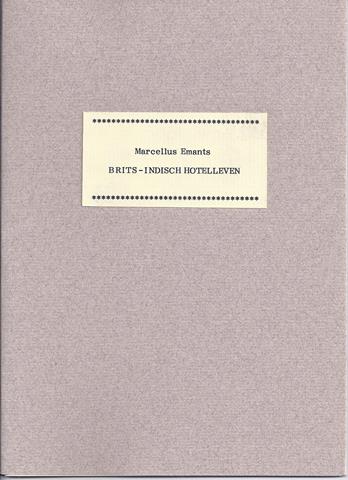 SJAALMANPERS; MARCELLUS EMANTS (1848-1923) - Brits-Indisch Hotelleven