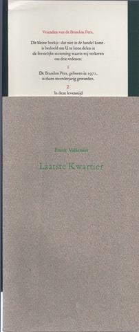 VALKENIER, FRANK - Laatste Kwartier