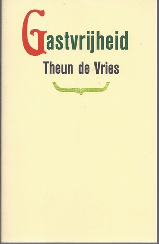 VRIES, THEUN DE (1907-2005) - Gastvrijheid