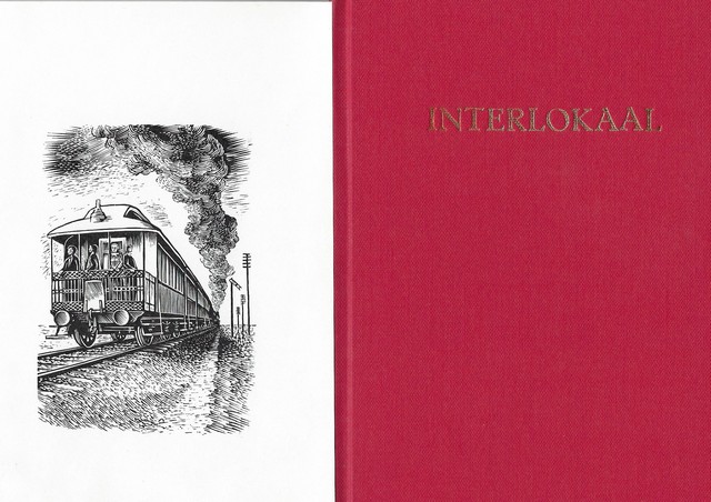 WOORD, B.VAN DER - Interlokaal, Een Spoorweg-Historische Bespiegeling