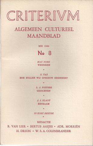 NORD, MAX, (GEDICHT OVER PARIJS), S.TAS, J.J.KLANT, ALFR.KOSSMANN, E.A.: BIJDRAGEN - Criterium, Algemeen Cultureel Maandblad