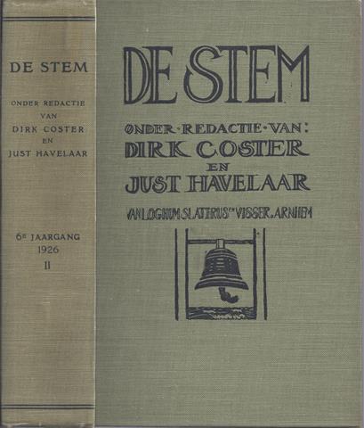 COSTER, DIRK EN JUST HAVELAAR, RED. - De Stem, Maandblad, Jrg. VI, Alleen Deel 2 + Het Maart-Nummer