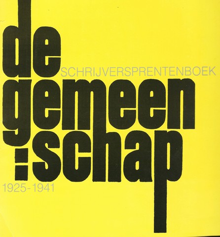 TH.A.P.BIJVOET, S.A.J.VAN FAASSEN,DANIEL DE LANGE, KEES NIEUWENHUIJZEN EN HARRY SCHOLTEN - Schrijversprentenboek 24 de Gemeenschap 1925-1941