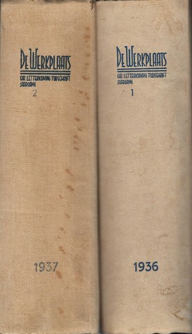 HAANTJES, DR J., J.VAN HAM, K.HEEROMA, W.A.P.SMIT EN H.DE BRUIN: REDACTIE - De Werkplaats Christelijk Letterkundig Tijdschrift Compleet in Twee Delen Gebonden