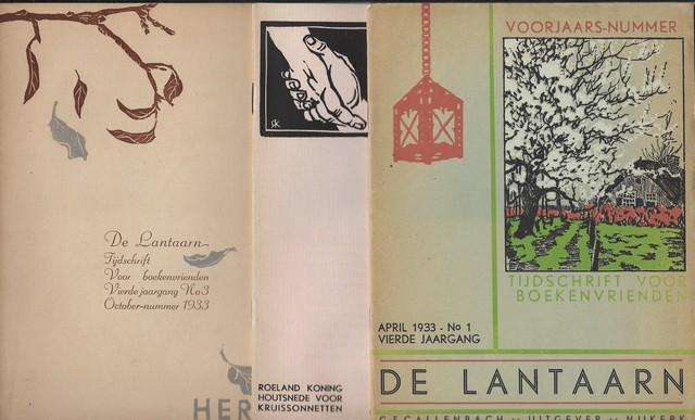 C.RIJNSDORP, J.IETSWAART, A.WAPENAAR, VAN EEERBEEK, RISSEEUW, W.DE MRODE, BERT BAKKER, EEKHOUT, J.H.DE GROOT, W..V.D.HULST, RIE V.ROSSUM, VAN RENSSEN, A.VAN DUINKERKEN, ENZ. - De Lantaarn Tijdschrift Voor Boekenvrienden, Jaargang 4 Compleet in 6 Nummers + Jrg. 5 No. 1