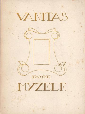 MYZELF/ PS. VOOR CHARLES ROELOFSZ - Vanitas