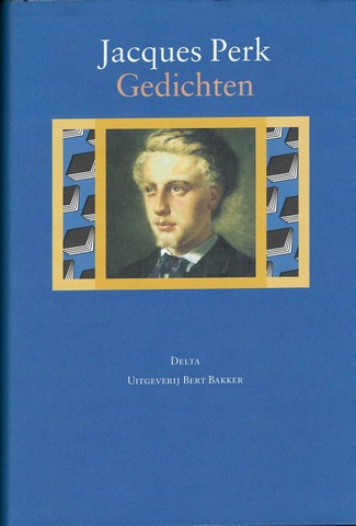 PERK, JACQUES (1859-1881); BEZORGD DOOR FABIAN R.W.STOLK - Gedichten