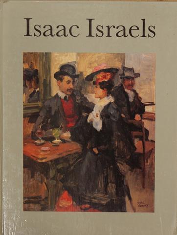 ISRAELS, ISAAC - Isaac Israels 1865-1934