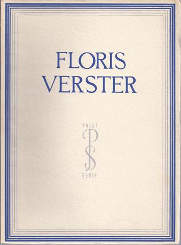 VERSTER, F., OVER/ DOOR A.M.HAMMACHER - Floris Verster, Met 50 Afbeeldingen