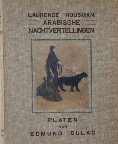 HOUSMAN, LAURANCE/ DULAC, EDMUND - Arabische Nachtvertellingen