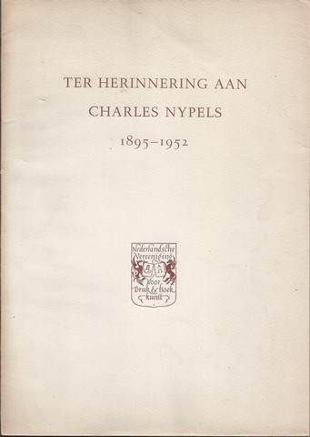 NYPELS, CHARLES (OVER) - Ter Herinnering Aan Charles Nypels 1895-1952