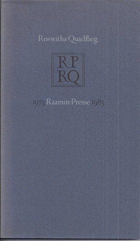 QUADFLIEG, ROSWITHA - 1973 Raaming Presse 1983