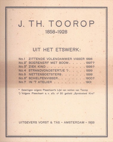 TOOROP, JAN (1858-1928); INLEIDING DOOR F.V.D.O.P. (?) - J. Th. Toorop 1858-1928; Uit Zijn Etswerk