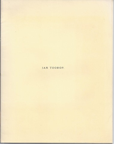 TOOROP, JAN (1858-1928) - Catalogus Tentoonstelling Jan Toorop