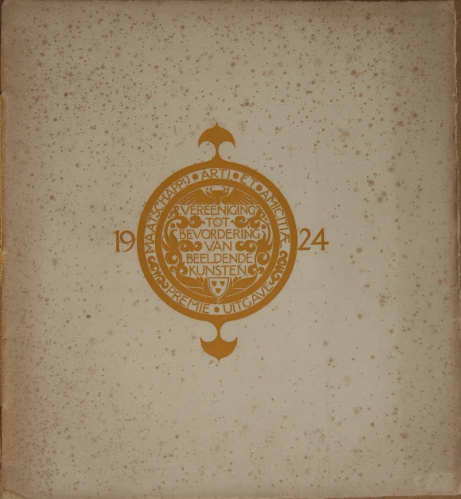 SCHMIDT DEGENER, F. OVER SCHILDERIJEN IN HET RIJKSMUSEUM TE AMSTERDAM - Premie-Uitgave 1924 Vereeniging Tot Bevordering Van Beeldende Kunsten