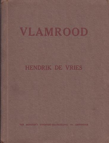 VRIES, HENDRIK DE - Vlamrood