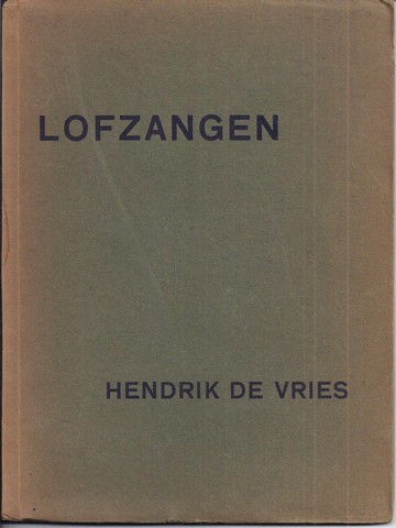 VRIES, HENDRIK DE (1896-1989) - Lofzangen