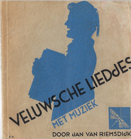 RIEMSDIJK, JAN VAN - Veluwsche Liedjes Met Muziek