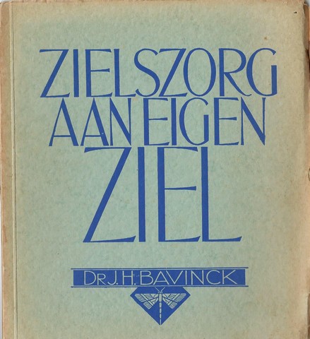 BAVINCK, DR.J.H. - Zielszorg Aan Eigen Ziel