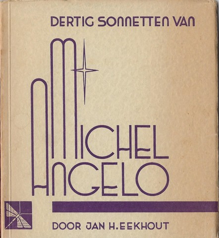EEKHOUT, JAN H. - Dertig Sonnetten Van Michel Angelo
